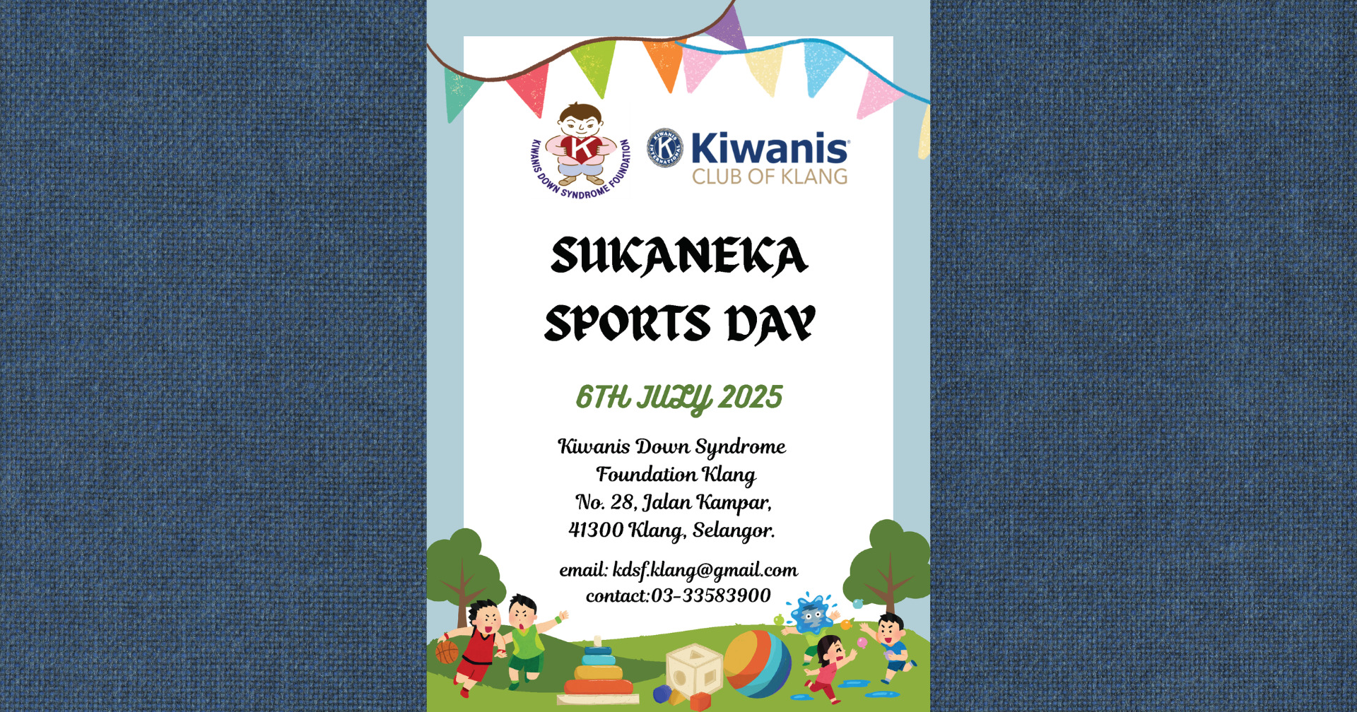Sukaneka Sports Day 2025 @ Kiwanis Down Syndrome Foundation Klang